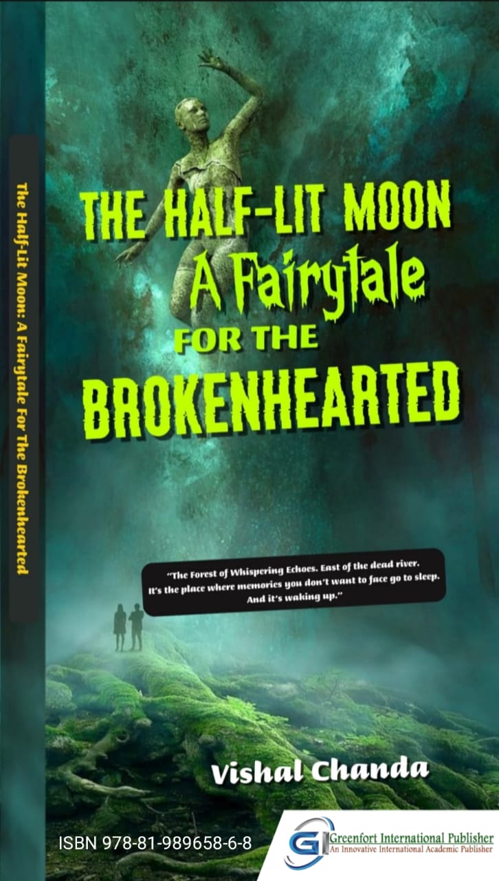 The Half-Lit Moon: A Fairytale for the Brokenhearted